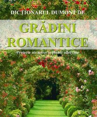 GRADINI ROMANTICE - GRADINI ROMANTICE