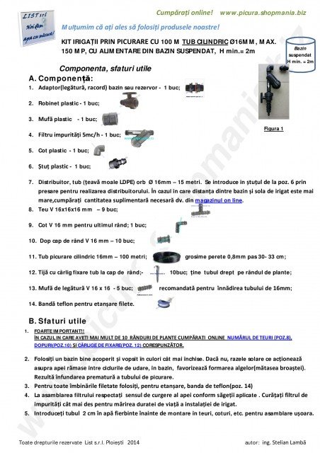 KIT IRIGARE CU TUB GROS 0,8MM, SUPRAFATA MAX. 150MP